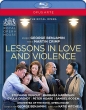Lessons in Love and Violence : K.Mitchell George Benjamin / Royal Opera House, Degout, Hannigan, Orendt, etc (2018 Stereo)