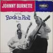 Johnny Burnette And The Rock ' n Roll Trio