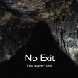 No Exit