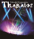 Takashi Utsunomiya Tour 2018 Thanatos -25th Anniversary Final-