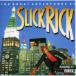 Great Adventures Of Slick Rick
