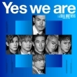 Yes we are (+DVD)