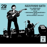 KAZUYOSHI SAITO 25th Anniversary Live 1993-2018 2526 `ꂩ`Nr[`N` Live at { 2018.09.07 (Blu-ray)