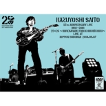 KAZUYOSHI SAITO 25th Anniversary Live 1993-2018 2526 `ꂩ`Nr[`N` Live at { 2018.09.07 yՁz (2DVD+DVD)