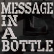 Message In A Bottle