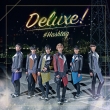 Deluxe ! (+DVD)
