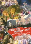 TOUR 1998 TRAVELIN' CAFE