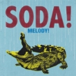 MELODY!