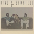 Dino & Sembello