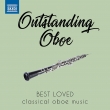 Outstanding Oboe-best Loved Classical Oboe Music