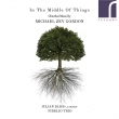In The Middle Of Things-chamber Works: Julian Bliss(Cl)Fidelio Trio