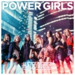POWER GIRLS (+DVD)