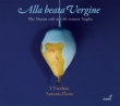 Alla Beata Vergine -The Marian Cult in 17th-Century Naples : Florio / I Turchini, Invernizzi, etc (2CD)