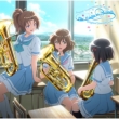 [Gekijouban Hibike!Euphonium-Chikai No Finale-] Original Soundtrack