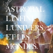 L' infini L' univers Et Les Mondes