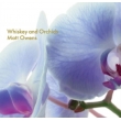 Whiskey & Orchids