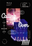 Little Glee Monster Live in BUDOKAN 2019`Calling Over!!!!! (Blu-ray)
