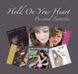 Hold On Your Heart -Personal Favorites