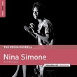 Rough Guide To Nina Simone: Birth Of A Legend