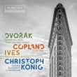 Symphony No.9 : Christoph Konig / Soloists Europeens Luxembourg +Copland, Ives