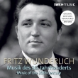 Fritz Wunderlich : Music of the 20th Century (3CD)