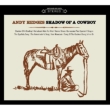Shadow Of A Cowboy