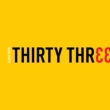 Thirty Three