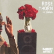 Rose Thorn Feat.Dornik/Breakdown Cover (Produced By Tom Misch)