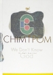 We Don' t Know God: ChimPom 2005?2019