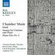 Chamber Works: Samek(Cl)Keeley(P)Brannick(Vibr)Aquinas Piano Trio Etc