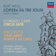 Die Dreigroschenoper Suite, Etc: Grazioli / Milan G.verdi So +carpi, N.rota