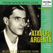 Ataulfo Argenta : Milestones of a Conductor Legend (10CD)