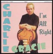 Charlie Gracie/I'm All Right