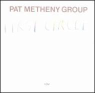 Pat Metheny / First Circle