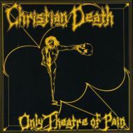 Only Theatre Of Pain