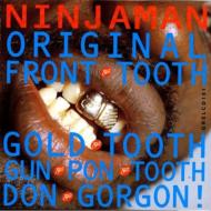 Original Front Tooth Gold Tooth Gun Pon Tooth Don Gorgon