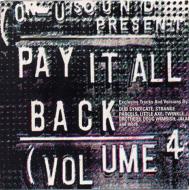 Various/Pay It All Back Vol.4