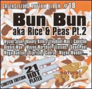 Bun Bun Aka Rice & Peas Pt.2 -greensleeves Rhythm Album #18
