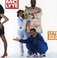 Mc Lyte/Lyte As A Rock