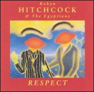 Respect : Robyn Hitchcock u0026 Egyptians | HMVu0026BOOKS online - 540064