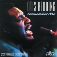 Otis Redding/Remember Me