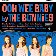 THE BUNNIES/Ooh Wee Baby