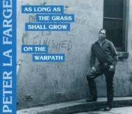 Peter Lafarge/On The Warpath / As Long As The