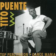 Tito Puente/Top Percussion / Dance Mania