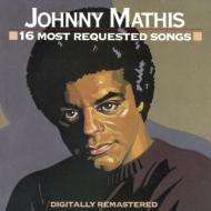 Johnny Mathis/16 Most Requested Songs