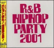 Super Dance Freak 89 -R & B / Hip Hop Party 2001