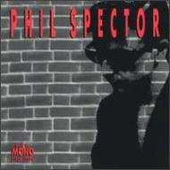 Back To Mono 1958-1969 : Phil Spector | HMV&BOOKS online - 7118