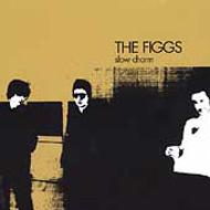 Figgs/Slow Charm