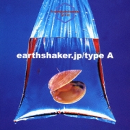 earthshaker.jp/type A