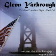 Glenn Yarbrough/San Francisco Tapes - First Set
